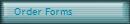 Order Forms